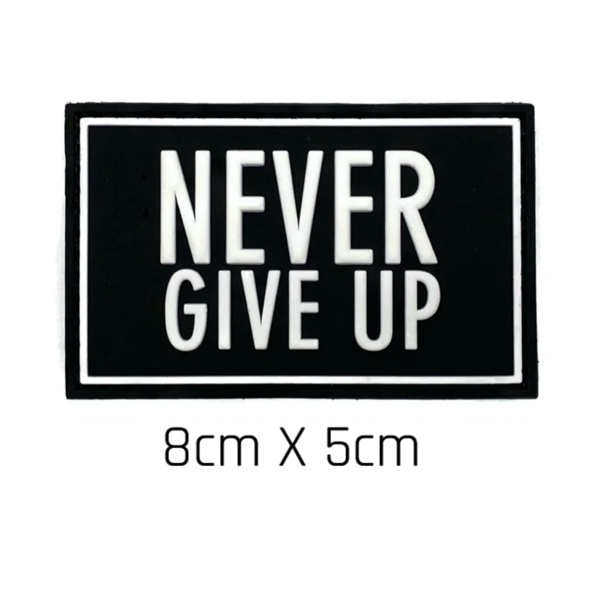 Never Give Up Patch