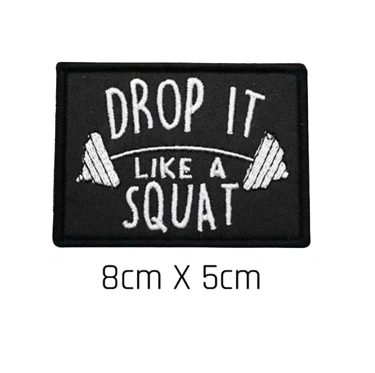 Drop It Like a Squat Patch