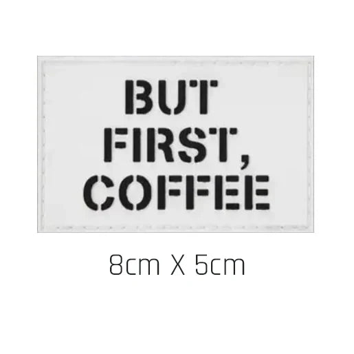 But First, Coffee Patch