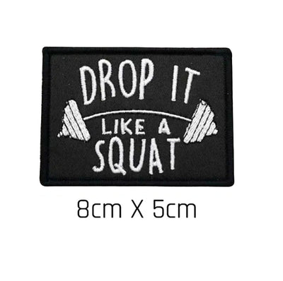 Drop It Like a Squat Patch